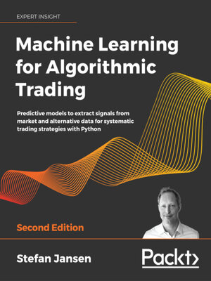 cover image of Machine Learning for Algorithmic Trading